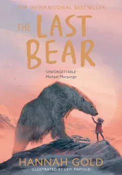 The Last Bear, Paperback/Hannah Gold