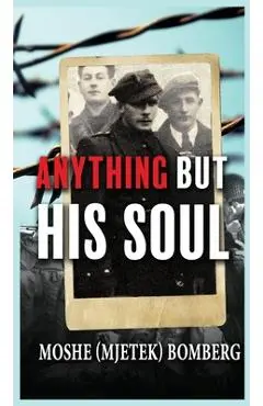 The Last Boy in Auschwitz: A WW2 Jewish Holocaust Survival True Story - Moshe (mjetek) Bomberg