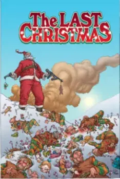 The Last Christmas, Hardback/Brian Posehn