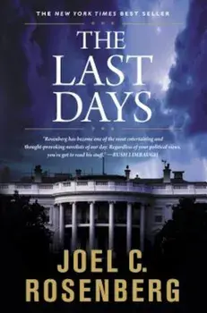 The Last Days, Paperback/Joel C. Rosenberg