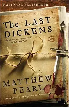 The Last Dickens, Paperback/Matthew Pearl