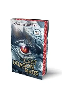 The Last Dragon on Mars - Scott Reintgen