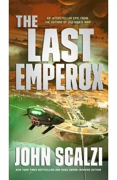The Last Emperox - John Scalzi