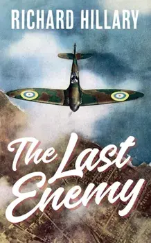 The Last Enemy, Paperback/Richard Hillary