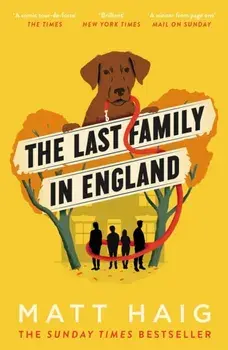 The Last Family in England. Main, Paperback/Matt Haig