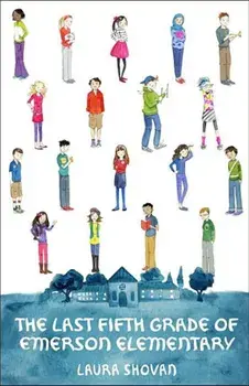 The Last Fifth Grade of Emerson Elementary, Paperback/Laura Shovan