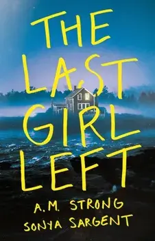 The Last Girl Left, Paperback/Sonya Sargent