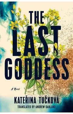The Last Goddess - Kateřina Tučková