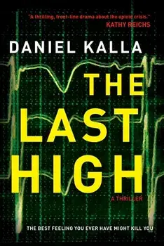 The Last High, Paperback/Daniel Kalla