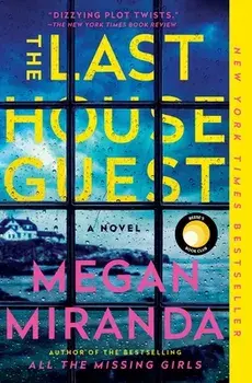 The Last House Guest, Paperback/Megan Miranda