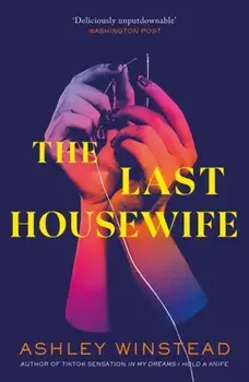 The Last Housewife, Paperback/Ashley Winstead