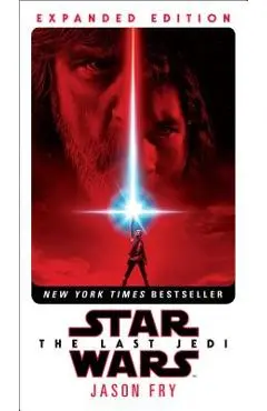 The Last Jedi: Expanded Edition (Star Wars) - Jason Fry