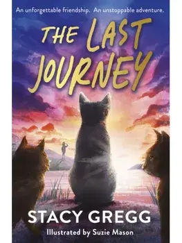 The Last Journey, Paperback/Stacy Gregg