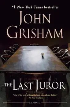 The Last Juror, Paperback/John Grisham