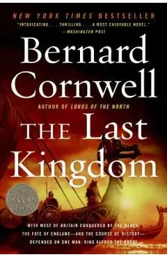 The Last Kingdom - Bernard Cornwell
