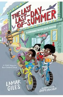 The Last Last-Day-Of-Summer - Lamar Giles