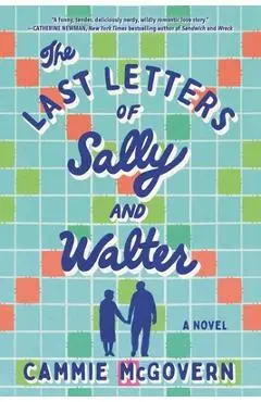 The Last Letters of Sally and Walter - Cammie Mcgovern