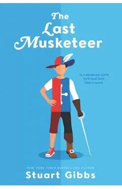 The Last Musketeer - Stuart Gibbs