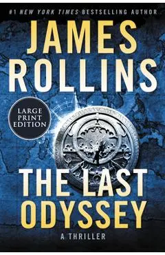 The Last Odyssey: A Thriller - James Rollins