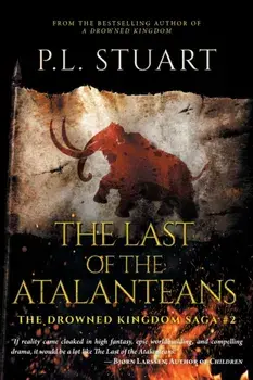 The Last of the Atalanteans, Paperback/P. L. Stuart