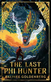 The Last Phi Hunter. New ed, Paperback/Salinee Goldenberg