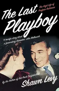 The Last Playboy, Paperback/Shawn Levy