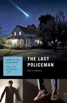 The Last Policeman, Paperback/Ben H. Winters