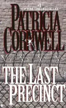 The Last Precinct, Paperback/Patricia Cornwell
