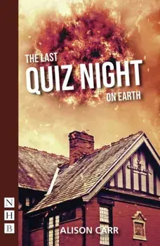 The Last Quiz Night on Earth, Paperback/Alison Carr