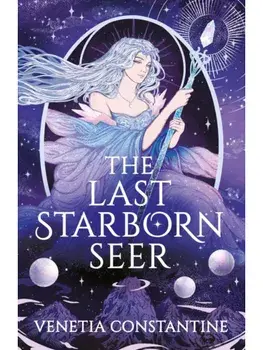 The Last Starborn Seer, Paperback/Venetia Constantine