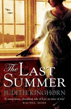 The Last Summer. A mesmerising novel of love and loss, Paperback/Judith Kinghorn