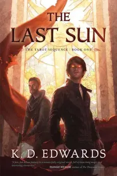 The Last Sun, Paperback/K. D. Edwards