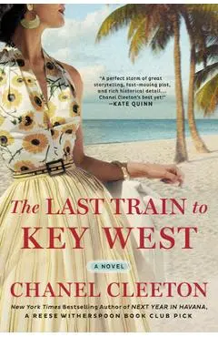 The Last Train to Key West - Chanel Cleeton