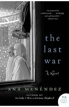 The Last War - Ana Menendez