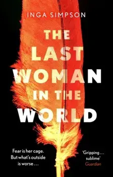 The Last Woman in the World, Paperback/***
