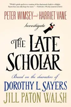 The Late Scholar, Paperback/Jill Paton Walsh