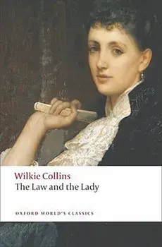 The Law and the Lady, Paperback/Wilkie Collins