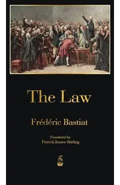 The Law - Fr�d�ric Bastiat