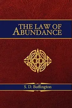 The Law of Abundance, Paperback/S. D. Buffington