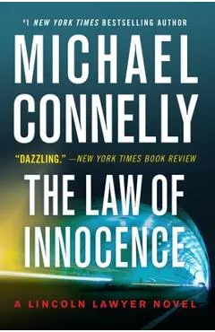 The Law of Innocence - Michael Connelly