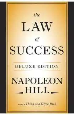 The Law of Success Deluxe Edition - Napoleon Hill