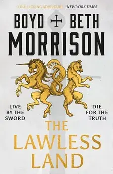 The Lawless Land, Paperback/Beth Morrison