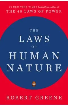 The Laws of Human Nature - Robert Greene