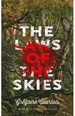 The Laws of the Skies - Gr�goire Courtois