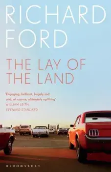 The Lay of the Land, Paperback/Richard Ford