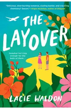 The Layover - Lacie Waldon