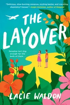 The Layover, Paperback/Lacie Waldon