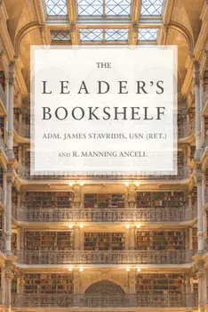The Leader's Bookshelf, Paperback/James Stavridis