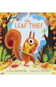 The Leaf Thief - Alice Hemming