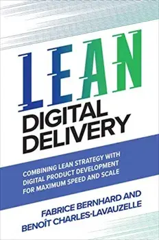 The Lean Tech Manifesto: Learn the Secrets of Tech Leaders to Grasp the Full Benefits of Agile at Scale, Hardback/Benoit Charles-Lavauzelle